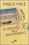 Il deserto dei non credenti