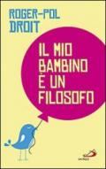 Il mio bambino è un filosofo