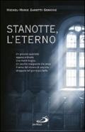 Stanotte, l'eterno