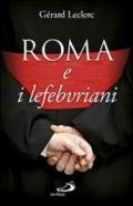 Roma e i lefebvriani