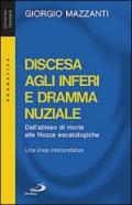 Discesa agli inferi e dramma nuziale. Dall'abisso di morte alle nozze escatologiche. Una linea interpretativa