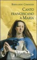 Canto francescano a Maria
