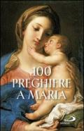 100 preghiere a Maria