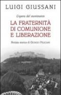 La fraternità di Comunione e Liberazione