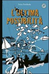 L'ultima possibilità