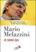 Io sono qui. Con DVD