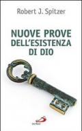Nuove prove dell'esistenza di Dio. Contributi della fisica e della filosofia contemporanee