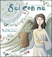 Sei con me. Pagine per la mia Prima Comunione