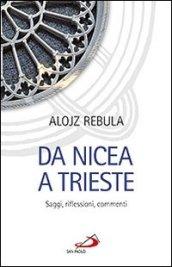 Da Nicea a Trieste. Saggi, riflessioni, commenti