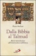 Dalla Bibbia al Talmud. Breve introduzione all'ermeneutica rabbinica