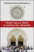 Tempo della festa e giorno del Signore