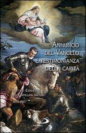 Annuncio del Vangelo e testimonianza della carità. Atti del Convegno dei cappellani militari (Assisi, 2011)