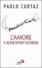 L'amore e altri sport estremi. Storie di coppie nella Bibbia (Progetto famiglia Vol. 116)