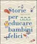 Storie per educare bambini felici