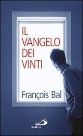 Il Vangelo dei vinti