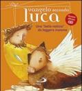 Vangelo secondo Luca. Una «bella notizia» da leggere insieme