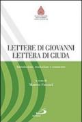 Lettere di Giovanni, Lettera di Giuda. Introduzione, traduzione e commento