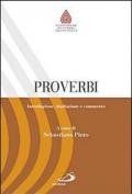 Proverbi. Introduzione, traduzione e commento