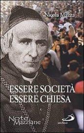 Essere società essere chiesa. Antologia di scritti