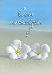 Con amicizia