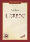 Il credo. La professione di fede