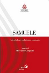 Samuele. Introduzione, traduzione e commento