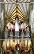 Teologia e musica. Dialoghi di trascendenza
