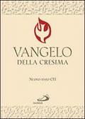 Vangelo della Cresima. Testo CEI
