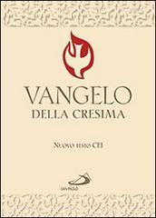 Vangelo della Cresima. Testo CEI