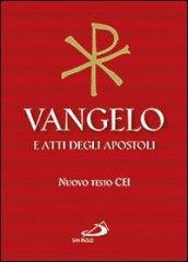 Vangelo e Atti degli apostoli