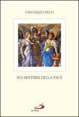 Sui sentieri della pace