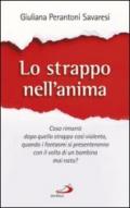 Lo strappo nell'anima