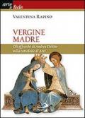 Vergine Madre. Gli affreschi di Andrea Delitio nella cattedrale di Atri