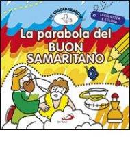 La parabola del buon samaritano. Le Giocaparabole