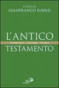 L'Antico Testamento. Conoscerlo. Leggerlo. Viverlo