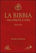 La Bibbia. Via verità e vita