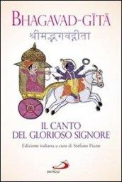 Bhagavad-gita. Il canto del glorioso Signore