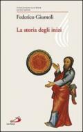 La storia degli inizi