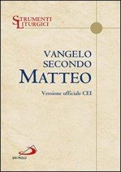 Vangelo secondo Matteo. Versione ufficiale CEI