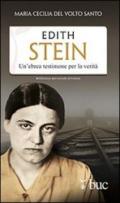 Edith Stein. Un'ebrea testimone per la verità