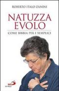 Natuzza Evolo. Come Bibbia per i semplici