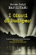 I giusti di Budapest. Il ruolo dei diplomatici vaticani nella Shoah