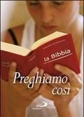 Preghiamo così