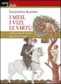 I mesi, i vizi, le virtù. L'aula gotica dei Santi quattro coronati. Ediz. illustrata