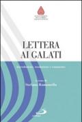 Lettera ai Galati. Introduzione, traduzione e commento