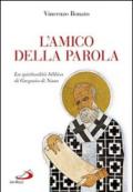 L'amico della parola. La spiritualità biblica di Gregorio di Nissa