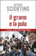 Il grano e la pula. I valori nell'informazione