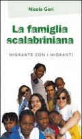 La famiglia Scalabriniana. Migrante con i migranti