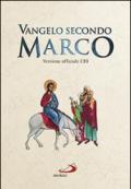 Vangelo secondo Marco. Versione ufficiale CEI