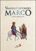 Vangelo secondo Marco. Versione ufficiale CEI